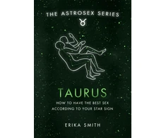 KNYGA Erika Smith Astrosex: Taurus
