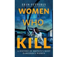 KNYGA Erin Fetterly Women Who Kill