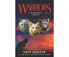 KNYGA Erin Hunter Warriors: A Warrior's Choice