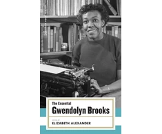KNYGA The Essential Gwendolyn Brooks