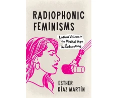 KNYGA Esther Diaz Martin Radiophonic Feminisms