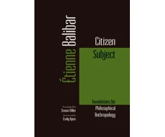 KNYGA Etienne Balibar Citizen Subject