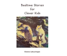 KNYGA Etienne Labuschagne Bedtime Stories for Clever Kids