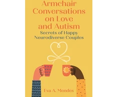 KNYGA Eva A Mendes Armchair Conversations on Love and Autism