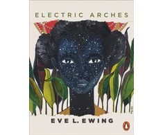 KNYGA Eve L Ewing Electric Arches