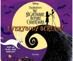 KNYGA Evie Daye Everybody Scream!: Disney Tim Burton’s The Nightmare Before Christmas