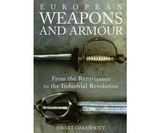 KNYGA Ewart Oakeshott European Weapons and Armour