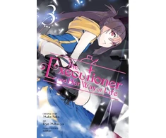 KNYGA The Executioner and Her Way of Life, Vol. 3 (manga)