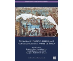 KNYGA Fabiola Salcedo Garces Dinamicas Historicas, Religiosas E Iconograficas En El Norte de Africa