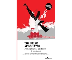 KNYGA Fatos Lubonja False Apocalypse