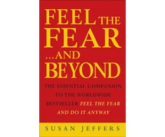 KNYGA Susan Jeffers Feel The Fear &amp; Beyond
