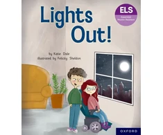 KNYGA Felicity Sheldon Essential Letters and Sounds: Essential Phonic Readers: Oxford Reading Level 5: Lights Out