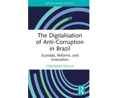 KNYGA Fernanda Odilla Digitalisation of Anti-Corruption in Brazil