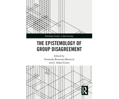 KNYGA Fernando Broncano Berrocal Epistemology of Group Disagreement