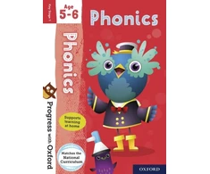 KNYGA Fiona Undrill Progress with Oxford: Progress with Oxford: Phonics Age 5-6- Practise for School with Essential English Skills