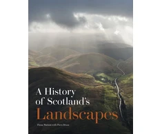 KNYGA Fiona Watson History of Scotland's Landscapes
