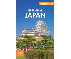 KNYGA Fodor's Travel Guides (Firm) Fodor's Essential Japan