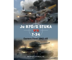 KNYGA Forsyth Robert Ju 87D/G STUKA versus T-34
