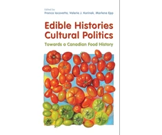 KNYGA Franca Iacovetta Edible Histories, Cultural Politics