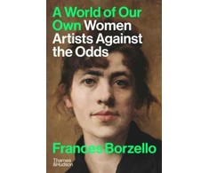 KNYGA Frances Borzello World of Our Own