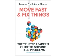 KNYGA Frances Frei Move Fast and Fix Things