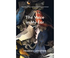 KNYGA Frances Leviston Voice in My Ear