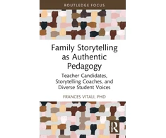 KNYGA Frances Vitali Family Storytelling as Authentic Pedagogy