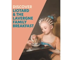 KNYGA Francesca Whitlum Cooper Discover Liotard and The Lavergne Family Breakfast