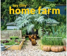 KNYGA Francine Raymond My Tiny Home Farm