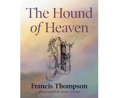 KNYGA Francis Thompson Hound of Heaven