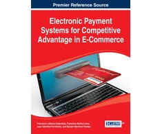 KNYGA Francisco Liebana Cabanillas Electronic Payment Systems for Competitive Advantage in E-Commerce