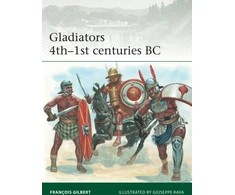 KNYGA Francois Gilbert Gladiators 4th–1st centuries BC
