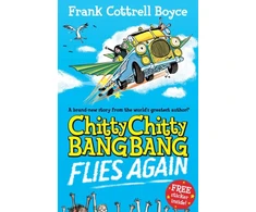 KNYGA Frank Cottrell Boyce Chitty Chitty Bang Bang Flies Again