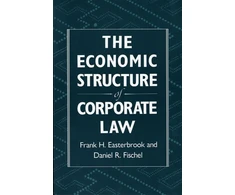 KNYGA Frank Easterbrook Economic Structure of Corporate Law
