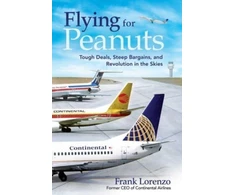 KNYGA Frank Lorenzo Flying for Peanuts