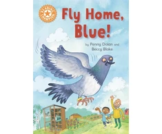 KNYGA Franklin Watts Reading Champion: Fly Home, Mėlyna!