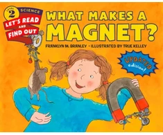 KNYGA Franklyn M Branley What Makes a Magnet?