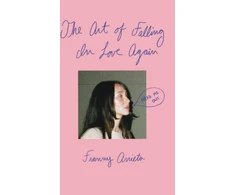 KNYGA Franny Arrieta Art of Falling in Love Again