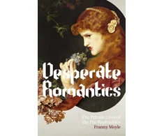 KNYGA Franny Moyle Desperate Romantics