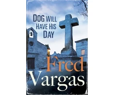 KNYGA Fred Vargas Dog Will Have His Day
