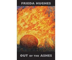 KNYGA Frieda Hughes Out of the Ashes