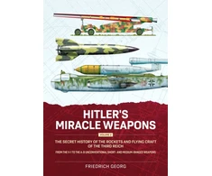 KNYGA Friedrich Georg Hitler's Miracle Weapons Volume 2
