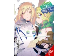 KNYGA Fujino Omori Is It Wrong to Try to Pick Up Girls in a Dungeon? Minor Myths and Legends, Vol. 2 (light novel)