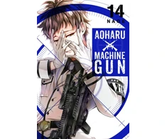 KNYGA Fumitada Naoe Aoharu X Machinegun, Vol. 14