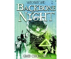 KNYGA G. M. B. Chomichuk Backbone of Night