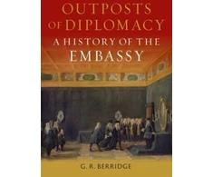 KNYGA G R Berridge Outposts of Diplomacy