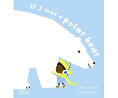 KNYGA Gabby Dawnay If I had a polar bear