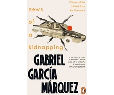 KNYGA Gabriel Garca Mrquez News of a Kidnapping