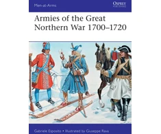 KNYGA Gabriele Esposito Armies of the Great Northern War 1700–1720