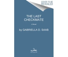 KNYGA Gabriella Saab Last Checkmate